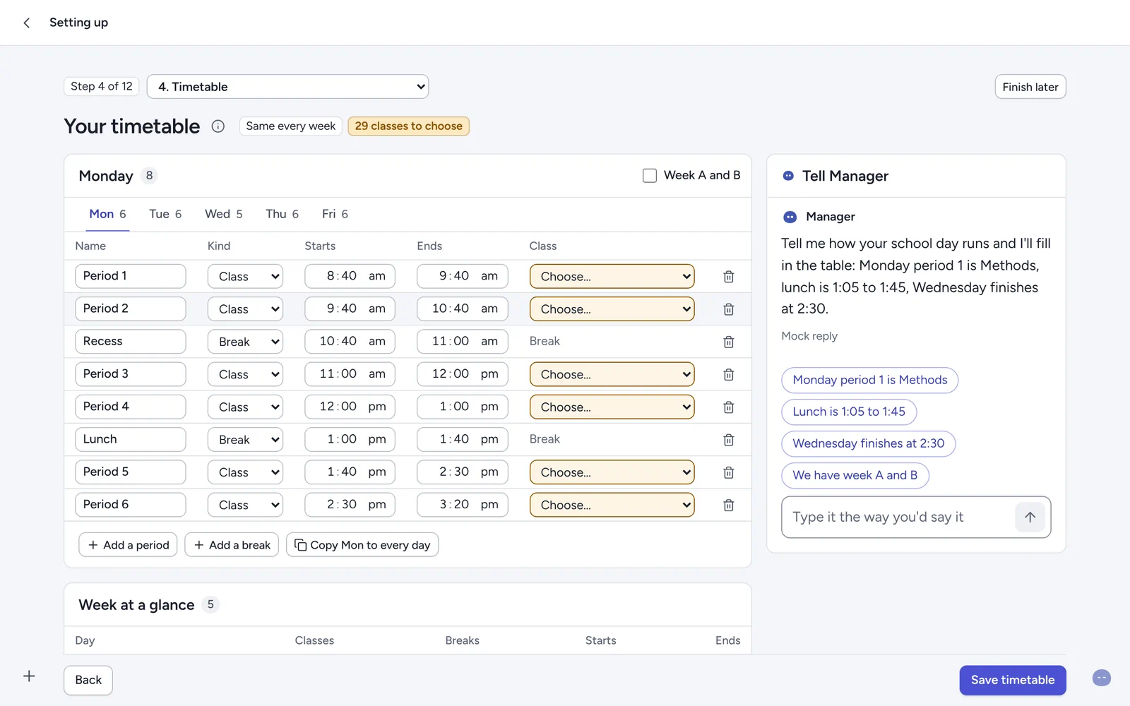 Setup: the timetable editor with each day’s periods and a chat beside it